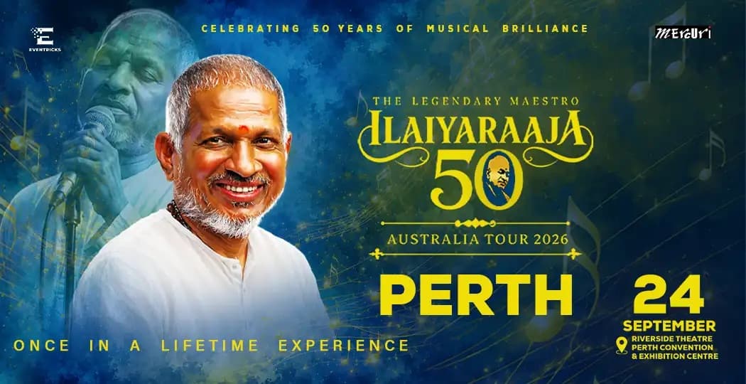 50 Years of Ilaiyaraaja - Live in Concert (Perth)